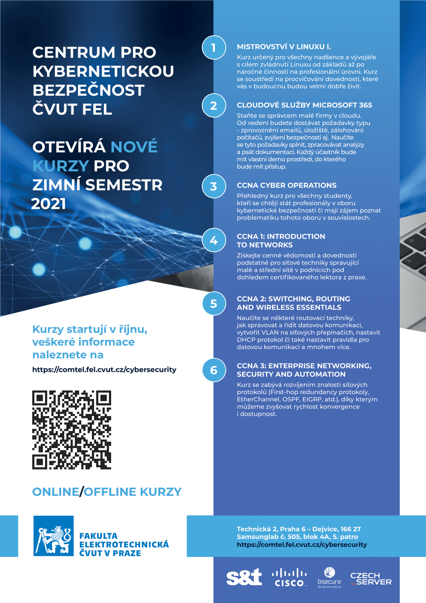 CENTRUM PRO KYBERNETICKOU BEZPEČNOST ČVUT FEL OTEVÍRÁ NOVÉ KURZY PRO ZIMNÍ SEMESTR 2021 - Junior Centrum Excelence kybernetické bezpečnosti